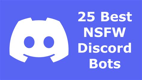 best nsfw discord bots|14 Best AI Discord Porn Bots for 18+ AI Porn (2024)